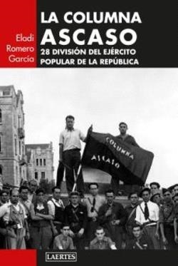 La Columna Ascaso | Romero García, Eladi