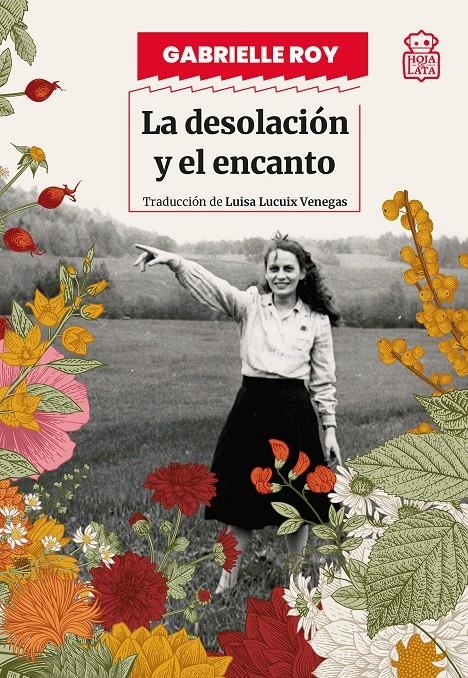 La desolación y el encanto | Roy, Gabrielle | Cooperativa autogestionària