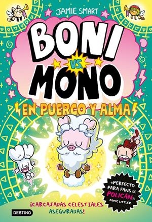 Boni vs. Mono 8. Boni vs. Mono en puerco y alma | Smart, Jamie | Cooperativa autogestionària