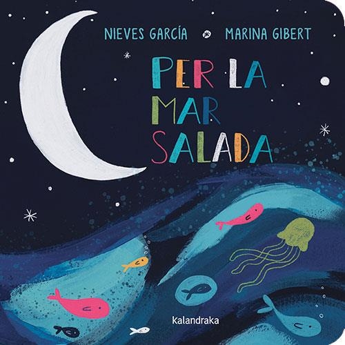 Per la mar salada | García, Nieves