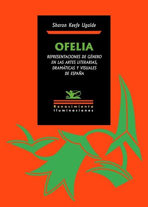 Ofelia | Ugalde, Sharon Keefe