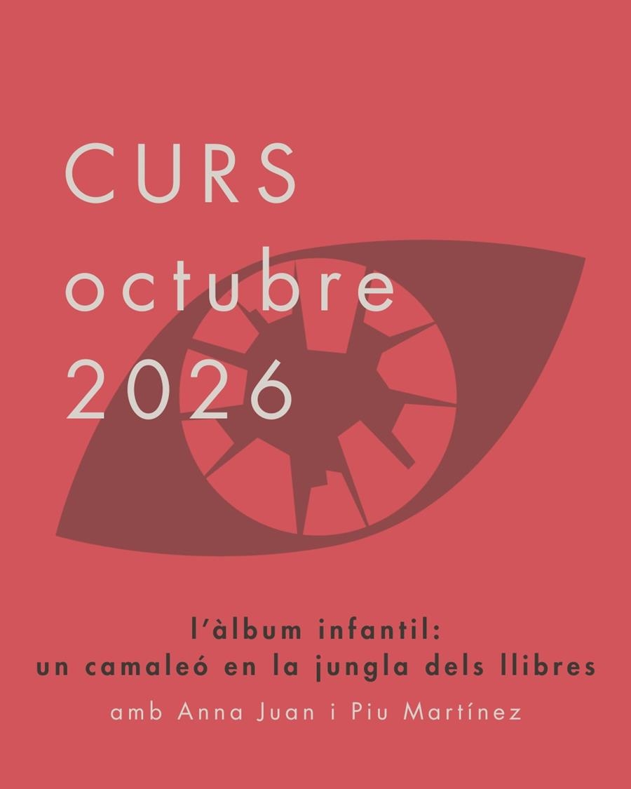 CURS - L'àlbum infantil: un camaleó en la jungla dels llibres | Anna Juan, Piu Martínez | Cooperativa autogestionària