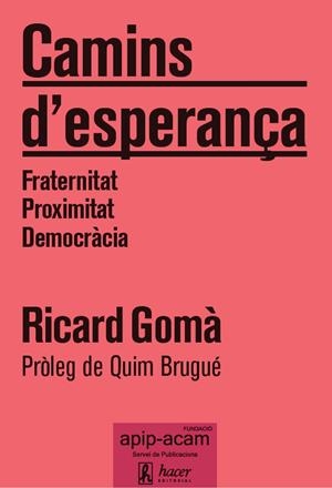 Camins d'esperança | Gomà, Ricard