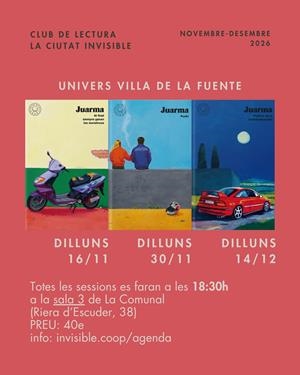CLUB DE LECTURA - Univers Villa de la Fuente | La Ciutat Invisible | Cooperativa autogestionària