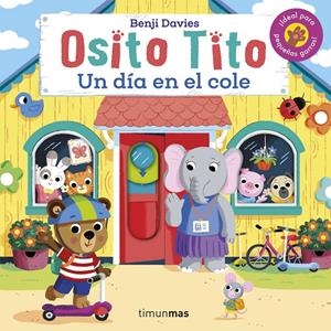 Osito Tito. Un día en el cole | Davies, Benji | Cooperativa autogestionària