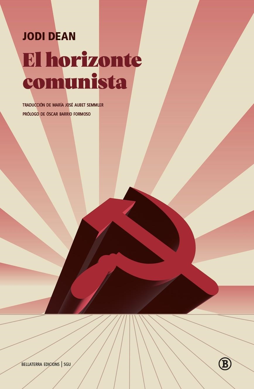 El horizonte comunista | Dean, Jodi | Cooperativa autogestionària