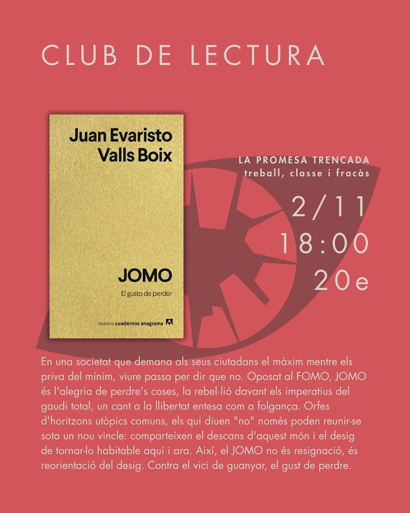 Club de lectura - Sessió JOMO | Valls Boix, Juan Evaristo | Cooperativa autogestionària