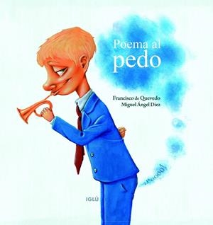 Poema al pedo | de Quevedo, Francisco | Cooperativa autogestionària