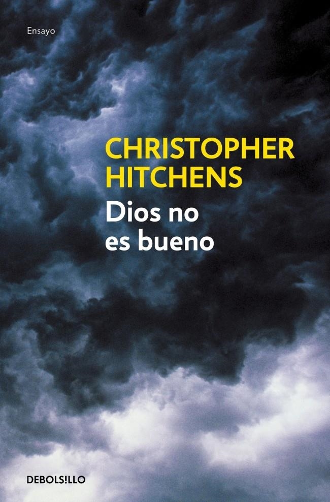 Dios no es bueno | Hitchens, Christopher | Cooperativa autogestionària