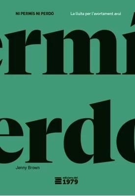 Ni permís ni perdó | Brown, Jenny Brown