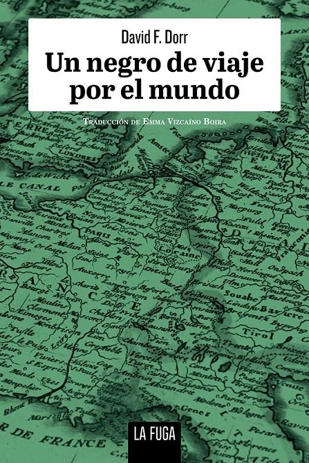 Un negro de viaje por el mundo | Dorr, David F. | Cooperativa autogestionària