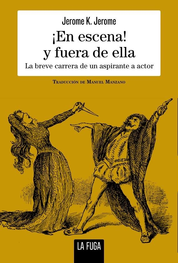 ¡En escena! y fuera de ella | Jerome, Jerome K. | Cooperativa autogestionària