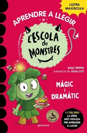 Aprendre a llegir a l'Escola de Monstres 23 - Màgic i dramàtic | Rippin, Sally | Cooperativa autogestionària