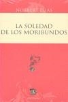 La soledad de los moribundos | Elias, Norbert