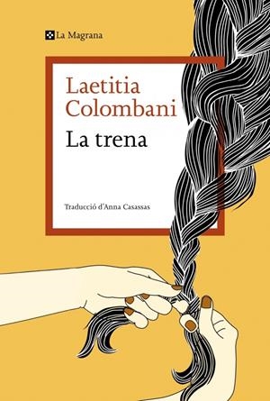 La trena | Colombani, Laetitia