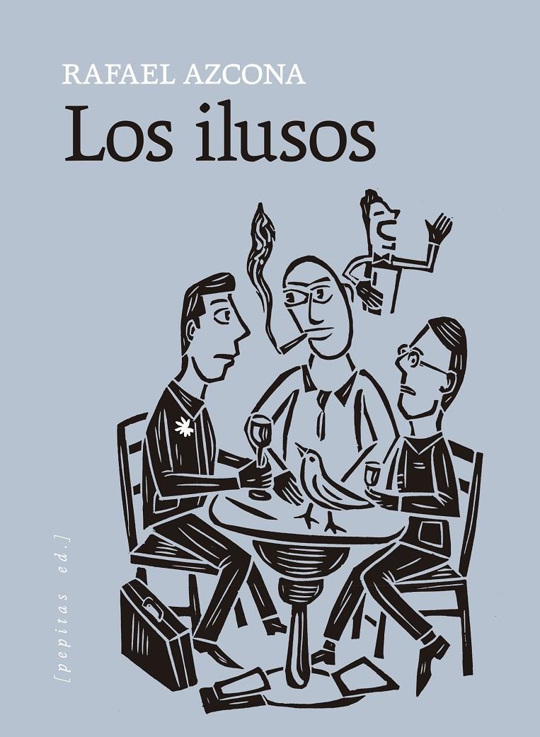 Los ilusos | Azcona, Rafael | Cooperativa autogestionària