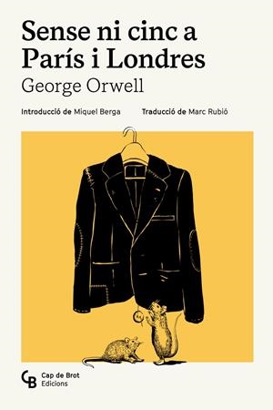 Sense ni cinc a París i Londres | Orwell, George | Cooperativa autogestionària