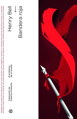 Banderas rojas | Bell, Henry