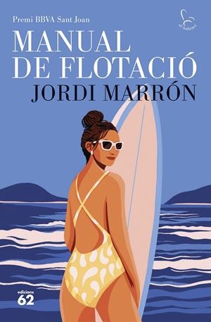Manual de flotació. Premi BBVA Sant Joan | Marrón Martín, Jordi | Cooperativa autogestionària