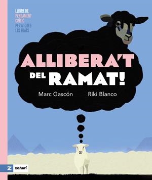 Allibera't del ramat! | Gascón, Marc
