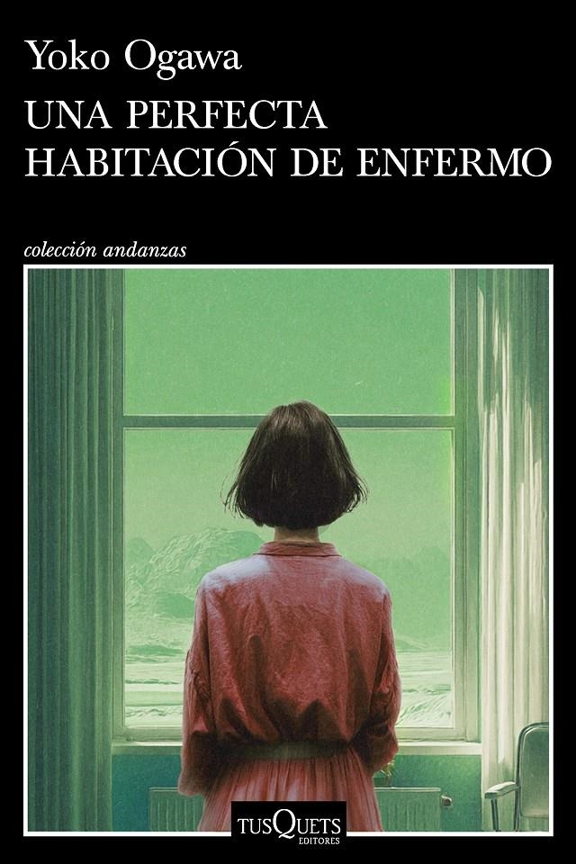Una perfecta habitación de enfermo | Ogawa, Yoko | Cooperativa autogestionària