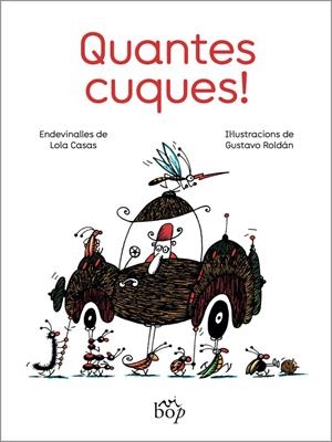 Quantes cuques! | Casas, Lola