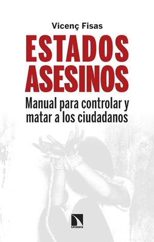 Estados asesinos | Fisas, Vicenç | Cooperativa autogestionària