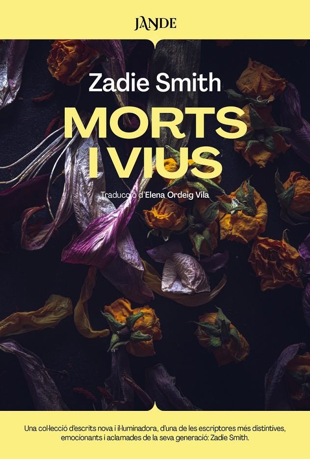 Morts i vius | Smith, Zadie | Cooperativa autogestionària