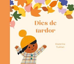 Dies de tardor | Trukhan, Ekaterina