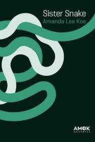 Sister Snake | Koe, Amanda Lee | Cooperativa autogestionària