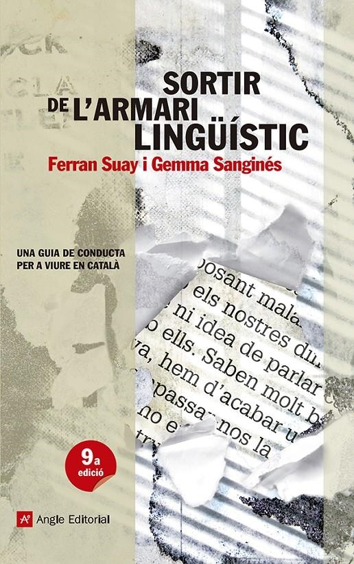 Sortir de l'armari lingüístic | Suay i Lerma, Ferran/Sanginés Saiz, Gemma | Cooperativa autogestionària