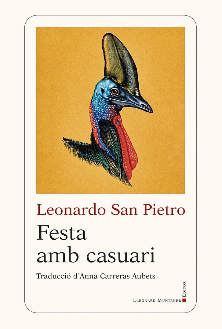 Festa amb casuari | San Pietro, Leonardo | Cooperativa autogestionària