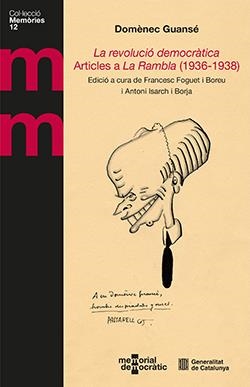 La revolució democràtica. Articles a La Rambla (1936-1938) | ES
