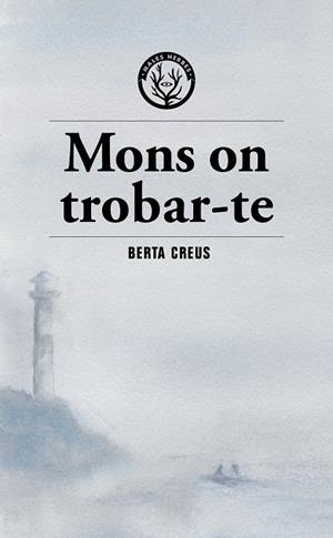 Mons on trobar-te | Creus, Berta | Cooperativa autogestionària