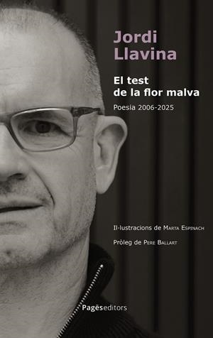 El test de la flor malva | Llavina Murgadas, Jordi | Cooperativa autogestionària