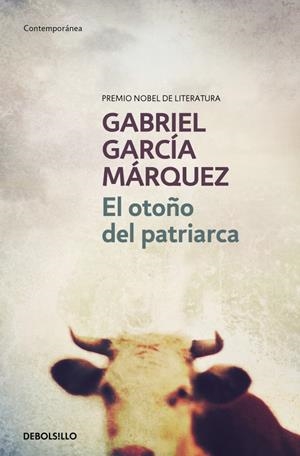 El otoño del patriarca | García Márquez, Gabriel | Cooperativa autogestionària
