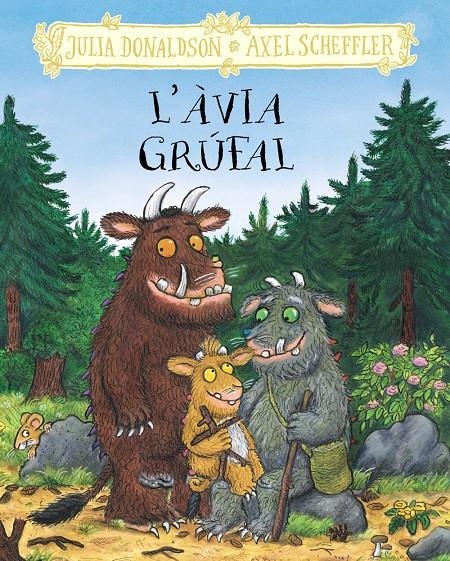 L'àvia grúfal | Donaldson, Julia | Cooperativa autogestionària
