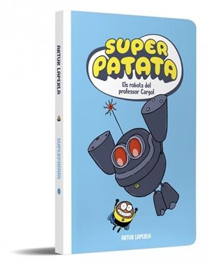 Superpatata 5 - Els robots del professor Cargol (NOVA EDICIÓ) | Laperla, Artur | Cooperativa autogestionària