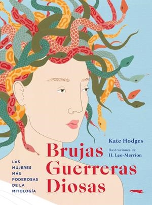 Brujas, Guerreras, Diosas | Hodges, Kate | Cooperativa autogestionària