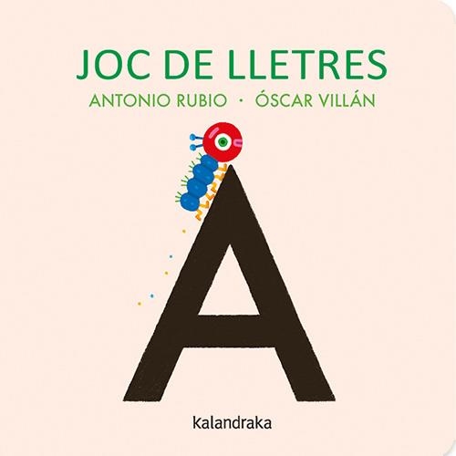 Joc de lletres | Rubio, Antonio; Villán, Oscar