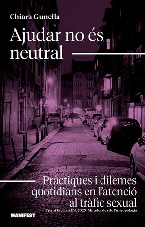 Ajudar no és neutral | Gunella, Chiara
