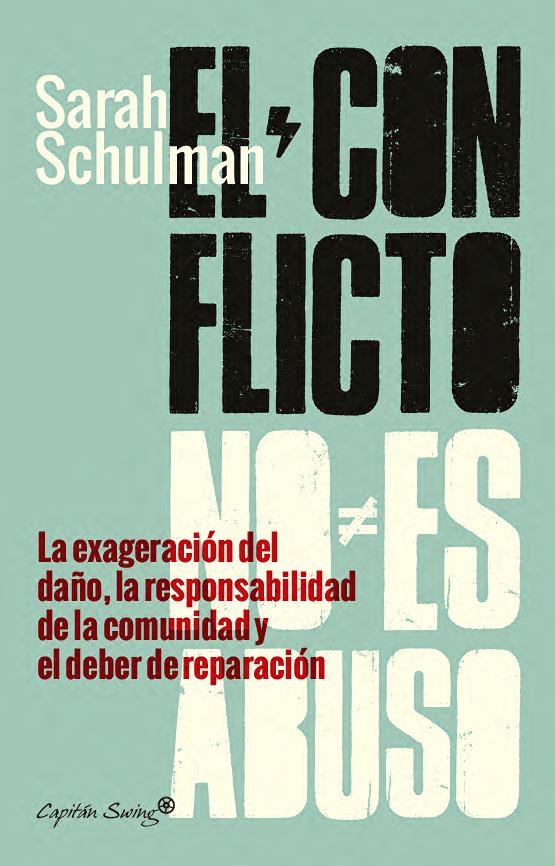 El conflicto no es abuso | Schulman, Sarah/del Valle Ríos, Diego | Cooperativa autogestionària