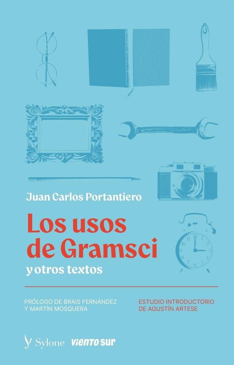 Los usos de Gramsci | Portantiero, Juan Carlos