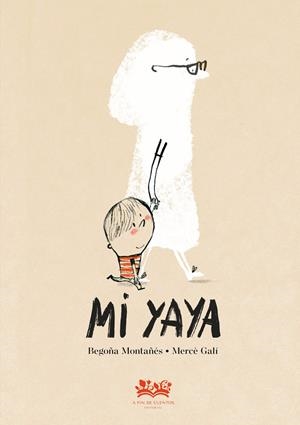 Mi yaya | Montañés, Begoña