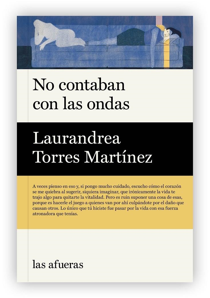 No contaban con las ondas | Torres Martínez, Laurandrea