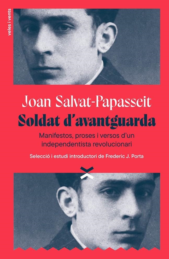 Soldat d'avantguarda | Salvat-Papasseit, Joan/Porta, Frederic J. | Cooperativa autogestionària