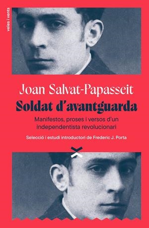Soldat d'avantguarda | Salvat-Papasseit, Joan/Porta, Frederic J. | Cooperativa autogestionària