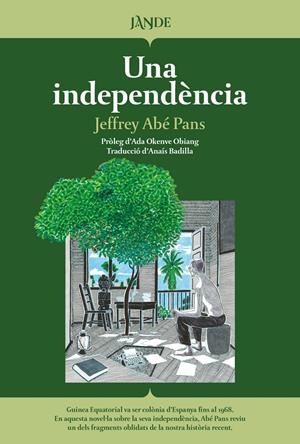 Una independència (CAT) | Abe Pans, Jeffrey