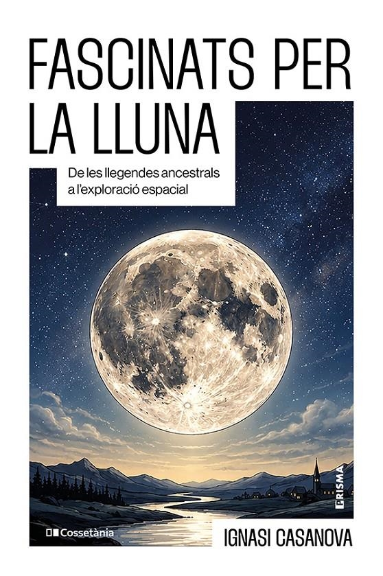 Fascinats per la lluna | Casanova, Ignasi | Cooperativa autogestionària