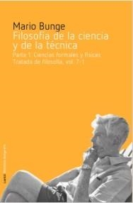 Filosofía de la ciencia y de la técnica | Bunge, Mario | Cooperativa autogestionària